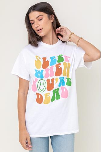 Sleep When You're Dead T-Shirt WHITE
