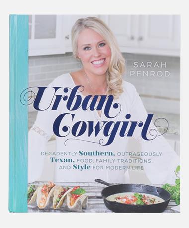 Urban Cowgirl Cookbook By Sarah Penrod-Automation