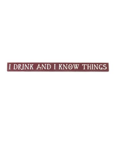 I Drink and I Know Things Skinnies